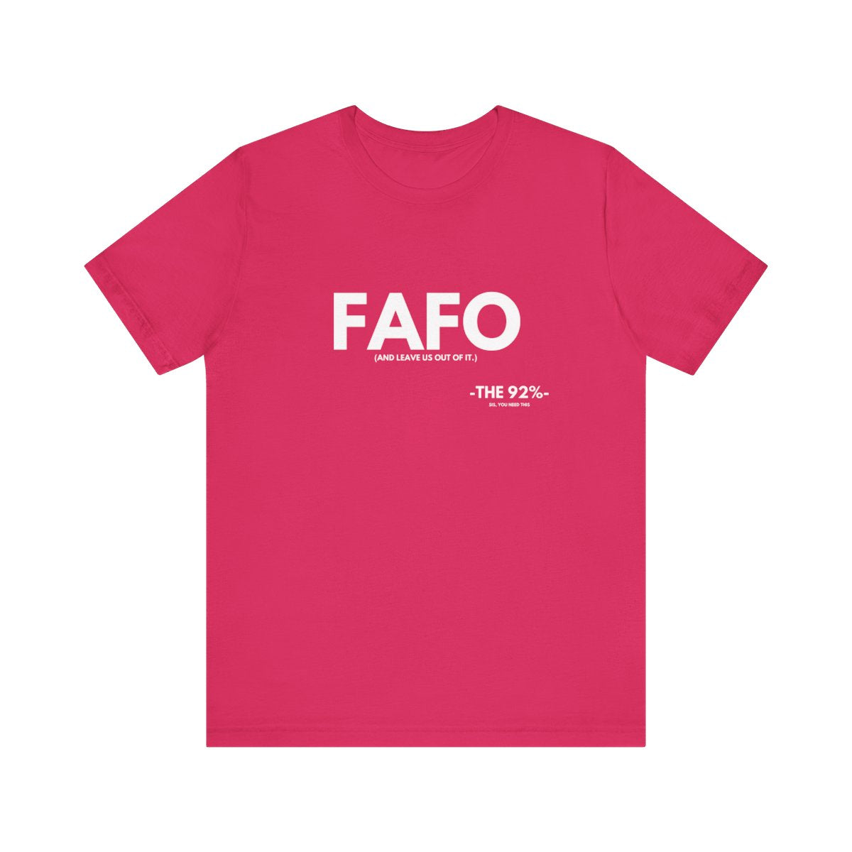 FAFO Tee