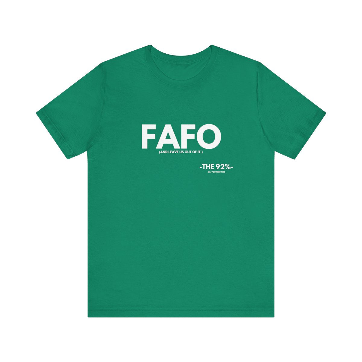 FAFO Tee